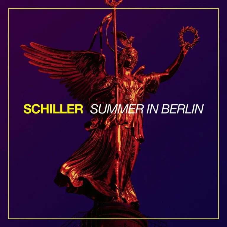 Schiller - Summer in Berlin